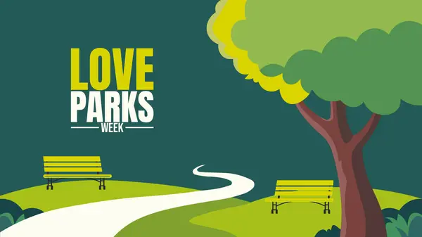 Love Parks Haftası, Doğayı Kutlama, Yeşil Alanları Koruma