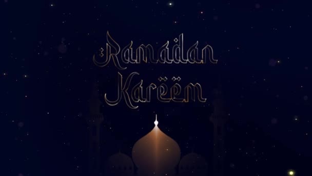 Ramadan Kareem Ramadan Mubarak Ramadan Groeten Heilige Maand Gelukkige Ramadan — Stockvideo