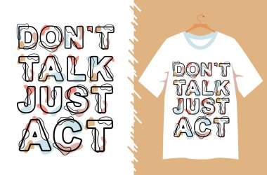 Gömlek ve tipografi tasarımı yapma.