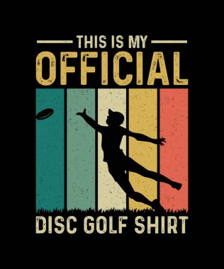 Disk Golf tişörtü tasarımı Bu benim resmi disk golf tişörtüm