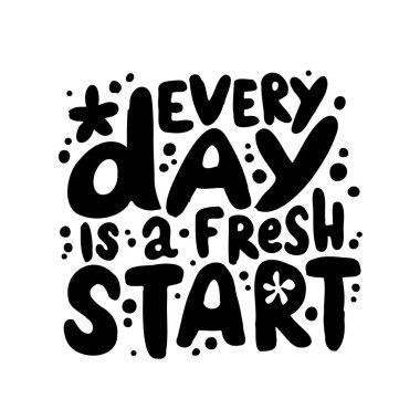 El çizimi kartlar. Yazıt: her gün yeni bir başlangıçtır. Tebrik kartları, posterler, tişörtler, afişler, davetiyeler için mükemmel soyut tasarım.