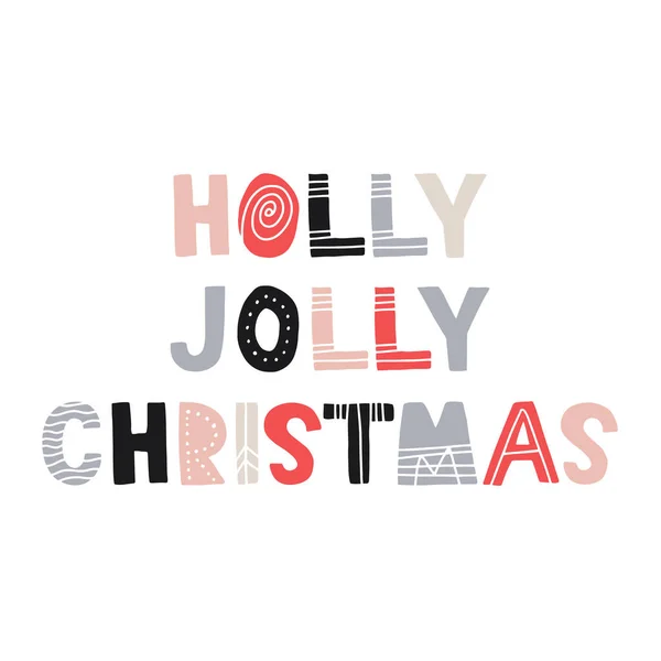 Holly Jolly Christmas Handwritten Scandi Style Lettering Isolated White Background — Stock Vector