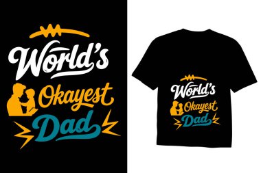 Babalar Günü grafik tişört tasarımı stilize edilmiş, betik yazı tipi.