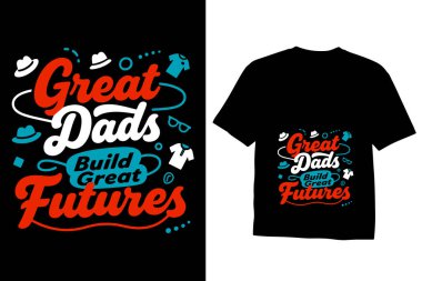 Babalar Günü eski tipografi sanatı, Babalar Günü moda tasarımı içeren vektör t-shirt tasarımı konsepti