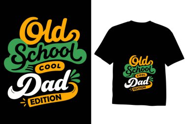 Baba tipografi tişörtü ya da baba günü tişörtü tasarımı