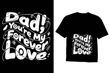 Baba tipografi tişörtü ya da baba günü tişörtü tasarımı