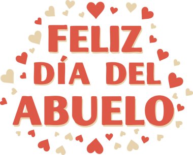 Kırmızı ve bej kalpleriyle Feliz Dia Del Abuelo 'yu kutlayan şenlikli illüstrasyon ispanyolca selamlar için mükemmel..