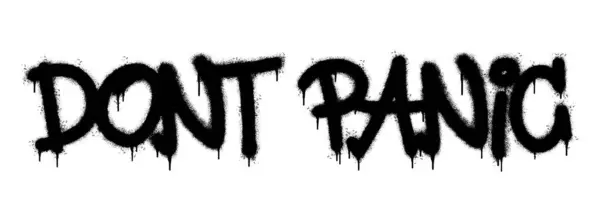 Spray Painted Graffiti Dont Panik Word Sprayed Isolerad Med Vit — Stock vektor