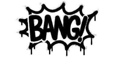 Sprey boyalı Grafiti Bang Word beyaz bir arkaplan ile izole edilmiş.