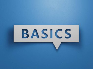BASICS metnini imzalayın. Harflerin içeriğinin pazarlama ve pazarlama için etkileri vardır. Mavi arka planda 3D iş kavramı.