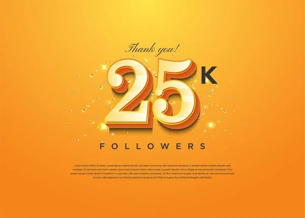 stock vector celebration of 25k followers with 3d classic numbers.