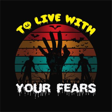 Korkularınla yaşamak için 8 tişört tasarımı. Tişört Tasarımı 'nı burada bulabilir ve satın alabilirsiniz. Kendin, arkadaşların ve ailen için dijital dosyalar ya da Özel Gün & Olaylarını destekleyen herkes için. Sen 1 alacaksın. EPS 2000px.2000px 300dpi Sürüm 10.SVG, DXF, PNG, JPG.