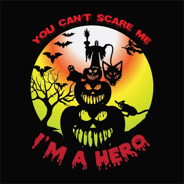 Kahraman 2 tişörtü tasarlayarak beni korkutamazsın. Tişört Tasarımı 'nı burada bulabilir ve satın alabilirsiniz. Kendin, arkadaşların ve ailen için dijital dosyalar ya da Özel Gün & Olaylarını destekleyen herkes için. EPS 2000px.2000px 300dpi Sürüm 10.SVG, DXF, PNG, JPG