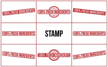 100 percentage Fresh Ingredients rubber stamp vector illustration on white background
