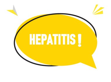 Hepatit konuşma balonu metni. Sticker, Banner ve Poster için parlak bir renk. vektör illüstrasyonu.