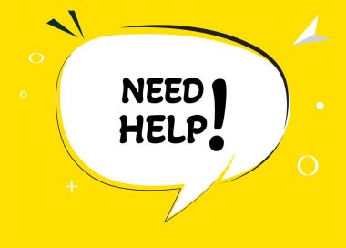 Konuşma balonu metni için yardıma ihtiyacım var. Sticker, Banner ve Poster için parlak bir renk. vektör illüstrasyonu.