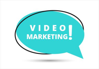 Video pazarlama konuşma balonu metni. Sticker, Banner ve Poster için parlak bir renk. vektör illüstrasyonu.