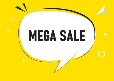 Mega-Sale konuşma balonu metni. Sticker, Banner ve Poster için parlak bir renk. vektör illüstrasyonu.