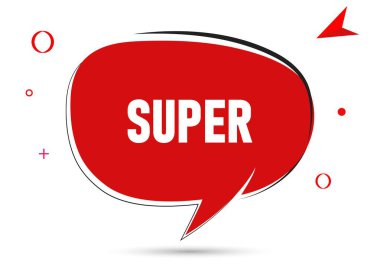 Süper konuşma balonu metni. Sticker, Banner ve Poster için parlak bir renk. vektör illüstrasyonu.