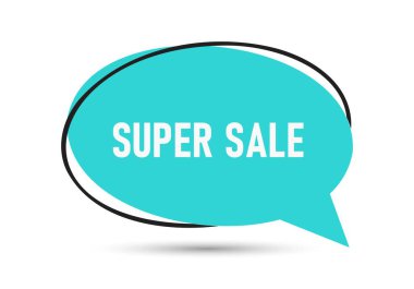 Süper İndirimli Konuşma Balonu metni. Sticker, Banner ve Poster için parlak bir renk. vektör illüstrasyonu.