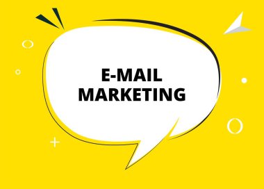 E-posta Pazarlama konuşma balonu metni. Sticker, Banner ve Poster için parlak bir renk. vektör illüstrasyonu.