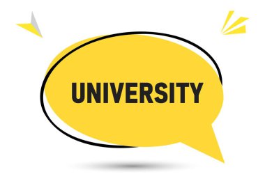 Üniversite konuşma balonu metni. Sticker, Banner ve Poster için parlak bir renk. vektör illüstrasyonu.