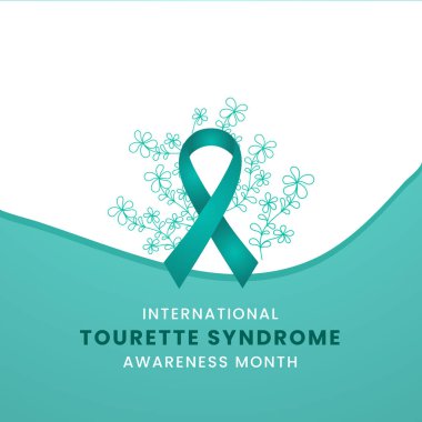 Uluslararası Tourette Sendromu Bilinç Ayı, Daha Parlak Bir Gelecek İçin Yaygın Anlayış, Destek ve Savunma.