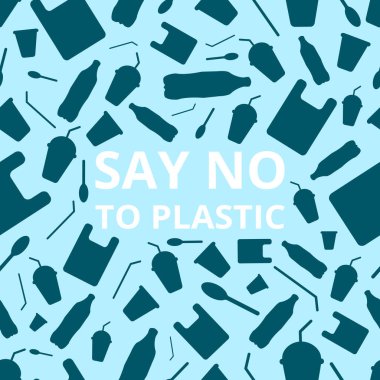 Plastiğe hayır de, dünyayı kurtar. Harfli harflerle kusursuz desen, plastik çöp, şişe, kupa, kaşık ve torba mavi arka planda. Plastik sorunu. Yeniden kullan, azalt, geri dönüştür.