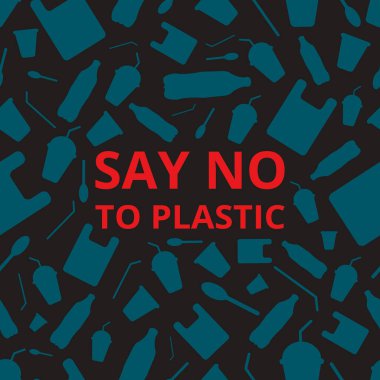 Plastiğe hayır de, dünyayı kurtar. Kırmızı harfli kusursuz desenli plastik çöp tenekesi kaşık ve siyah arka planda torba. Plastik sorunu. Yeniden kullan Geri dönüşümü azalt.