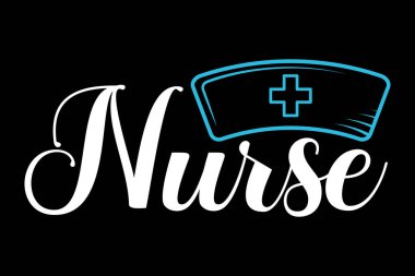 Hemşire Typography Design Vector, Hemşire tipografisi ile Tıbbi Stetoskop, Stetoskop Vektör İllüstrasyonlu Hemşire Tipografisi, Stetoskop kalp atışı, hemşire şapkalı hemşire tipografisi, Hemşireler için tipografi, Sağlık Uzmanı Hemşire Vektörü