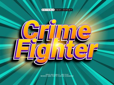 Düzenlenebilir metin efekti suç savaşçısı