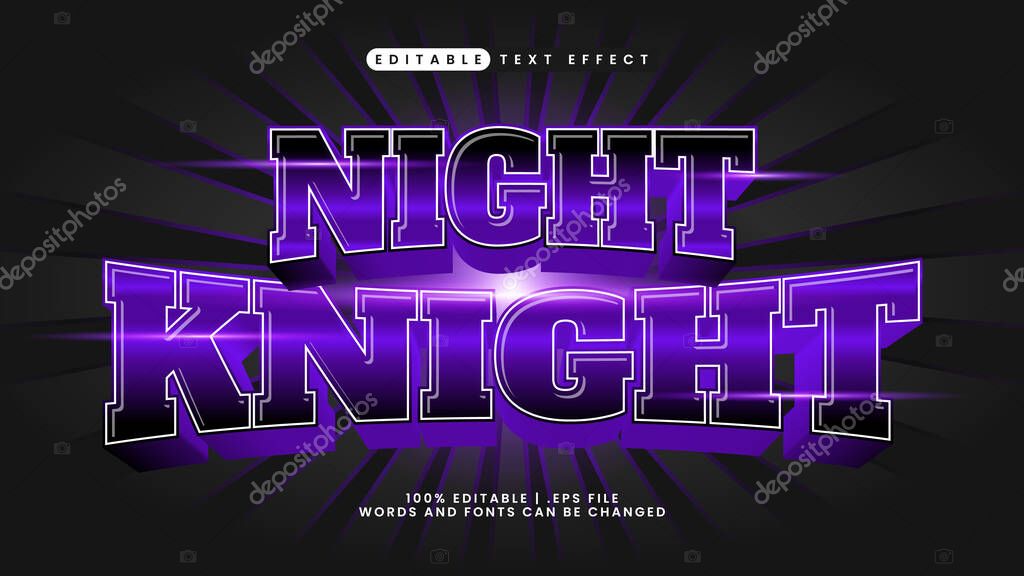 Night knight text effect