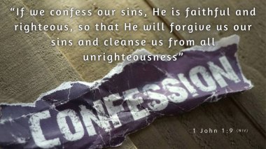 Bible Verse 1 John 1:9 - If we confess our sins, he is faithful and just and will forgive us our sins and purify us from all unrighteousness. clipart