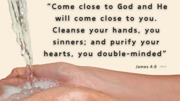 Руки Миються Біблійний Вірш Якова Наблизьтесь Бога Він Наблизить Запрошення — стокове відео
