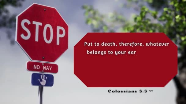 Znak Stopu Ostrzeżenie Biblia Werset Kolosan Nakłaniając Umartwiania Ziemskich Pragnień — Wideo stockowe