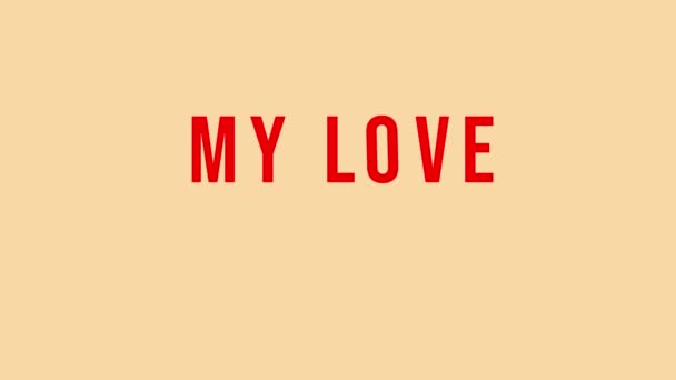 Sevgililer Günü Olan Aşkım Sözleriyle Canlandırılmış Bir Görüntü Yüksek Kalite — Stok video