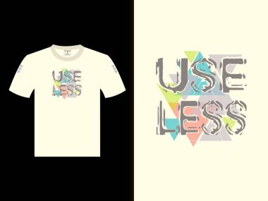 İşe yaramaz T-Shirt Vektör Tasarımı