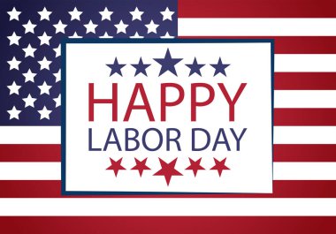 Amerika 'da İşçi Bayramı posteri. Arka planda bir bayrak var.