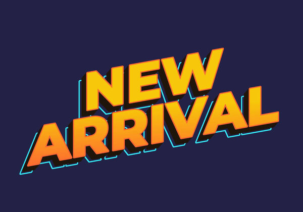 Новое прибытие. Текстовый эффект желтого цвета в трехмерном виде