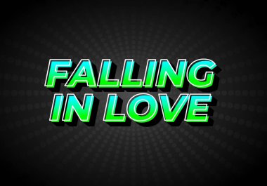 Âşık olmak. Metin efekti dizaynı yeşil mavi renkte, 3 boyutlu görünüm. Koyu arkaplan