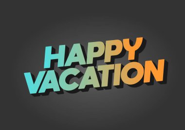 İyi tatiller. 3B biçimli göz alıcı renkte metin efekti tasarımı