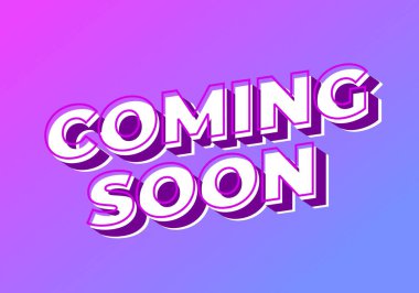 Birazdan geliyorum. 3B görünüm ve göz alıcı renkler içeren metin efekti tasarımı