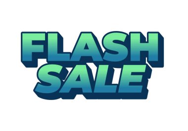 Anlık satış. Sakin renklerle 3B biçiminde metin efekti tasarımı