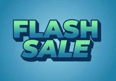 Anlık satış. Sakin renklerle 3B biçiminde metin efekti tasarımı