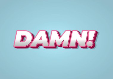 Lanet olsun! Metin efekti modern renk ve 3B görünüm ile tasarlandı