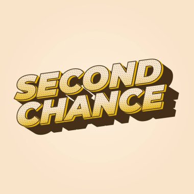 Second chance text effect design for social media ads in square size clipart