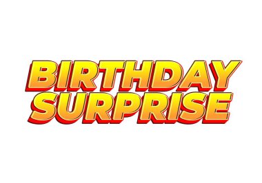 Doğum günü sürprizi. Doğum günü kutlaması için metin efekti tasarımı gibi bir şey.
