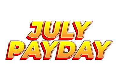 Temmuz Ödeme Günü. Metin efekt tasarımı kalın yazı tipi ve promosyon için çekici renk. beyaz arkaplan