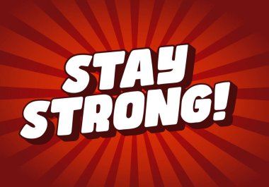 Güçlü ol. Dramatik 3B derinliğe sahip modern karikatür metin tasarımı