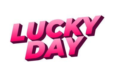Cesur, 3D metin tasarımı. Canlı pembe gözlüklü Şanslı Gün 'ü içeriyor. Harflerin parlak bir sonu var, neşeli ve enerjik bir hava yaratıyor.